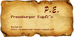 Pressburger Eugén névjegykártya
